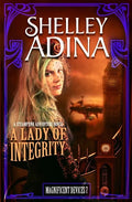 A Lady of Integrity: A Steampunk Adventure Novel - Paperback