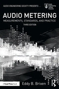 Audio Metering: Measurements, Standards and Practice - Paperback