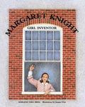 Margaret Knight: Girl Inventor - Paperback