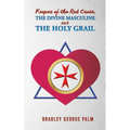 Keeper of the Red Cross, the Divine Masculine, and the Holy Grail - Paperback