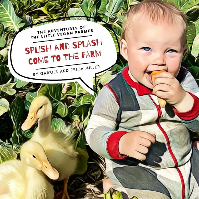 Splish and Splash Come to the Farm - Paperback