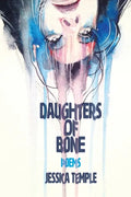Daughters of Bone - Paperback