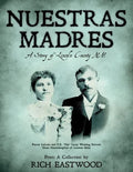 Nuestras Madres: A Story of Lincoln County NM - Paperback