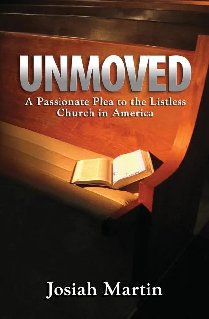 Unmoved - Paperback