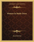 Women in Battle Dress - Paperback