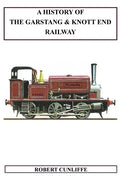 A History Of The Garstang & Knott End Railway - Paperback