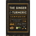 The Ginger and Turmeric Companion: Natural Recipes and Remedies for Everyday Health - Paperback