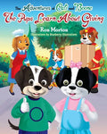 The Adventures of Cali & Boone: The Pups Learn about Giving - Paperback