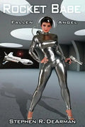 Rocket Babe: Fallen Angel - Paperback