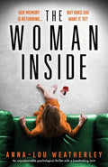 The Woman Inside: An unputdownable psychological thriller with a breathtaking twist - Paperback