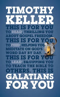 Galatians for You: Thrilling You about Gospel Freedom - Paperback