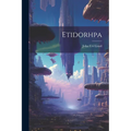 Etidorhpa - Paperback