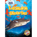 Lemon Sharks - Library Binding