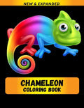 Chameleon Coloring Book (NEW & EXPANDED): Wonderful Chameleon Coloring Book For Chameleon Lover, Adults, Teens - Paperback