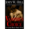 Vampire's Choice: A Vampire Queen Series Novel - Paperback