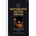 Restorative Justice Circles - Paperback