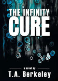 The Infinity Cure - Paperback