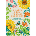 A Happy Poem to Start Every Day - Hardcover