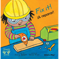 Fix It!/¡A Reparar! - Paperback