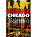 Last Chance Chicago - Paperback