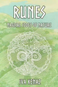 Runes: Magical Codes of Nature - Paperback