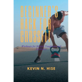 Beginner's Hack for CrossFit: Workouts for Mental Toughness and Resilience - Paperback