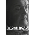 Wigan Road - Paperback