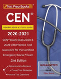CEN Review Book and Study Guide 2020-2021: CEN Study Book 2020 and 2021 with Practice Test Questions for the Certified Emergency Nurse Exam [2nd Editi - Paperback