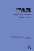 Roles and Values: An Introduction to Social Ethics - Paperback