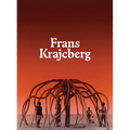 Frans Krajcberg: Rediscovering the Tree - Hardcover