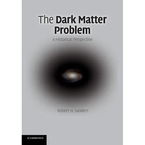 The Dark Matter Problem - Paperback