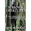 Strange Creatures (The Creatures of Cryptozoology) - Paperback
