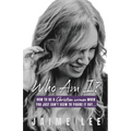 Who Am I?: How to be a Christian woman when you just can't seem to figure it out... - Paperback