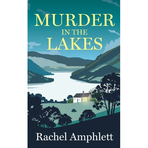 Murder in the Lakes: A page-turning amateur sleuth mystery - Paperback