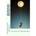 The Dream of a Ridiculous Man - Paperback