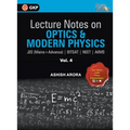Lecture Notes on Optics & Modern Physics- Physics Galaxy (JEE Mains & Advance, BITSAT, NEET, AIIMS) - Vol. IV - Paperback