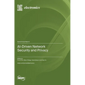 AI-Driven Network Security and Privacy - Hardcover
