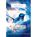 Shades of Light - Paperback