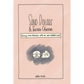 Sand Dollars & Swiss Cheese: Facing Rare Disease with an Ever-Faithful God - Hardcover