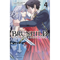 Brunhild the Dragonslayer, Vol. 4 (Manga) - Paperback