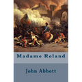 Madame Roland - Paperback
