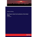 War Powers Under the Constitution of the United States: Tenth Edition - Paperback