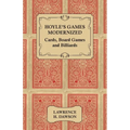 Hoyle's Games Modernized - Cards, Board Games and Billiards - Hardcover