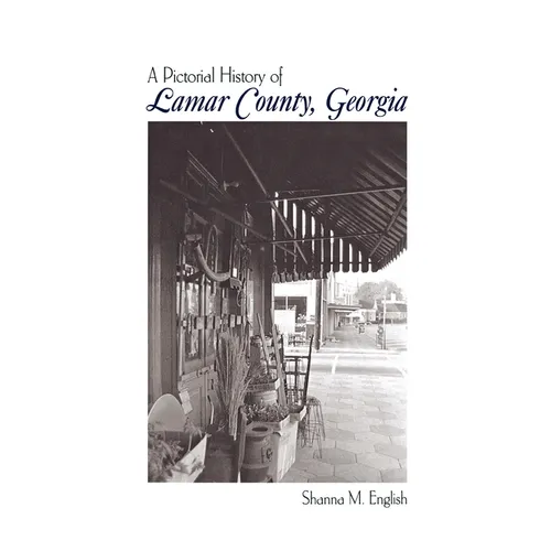 Lamar Co, Ga Pictorial - Hardcover