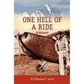 One Hell of a Ride: A Memoir - Hardcover