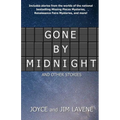 Gone by Midnight and other stories - Paperback