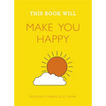 This Book Will Make You Happy - Paperback