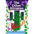 The Other Almanac: Calculated for the Year 2026 - Paperback