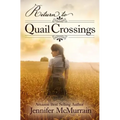 Return to Quail Crossings - Paperback