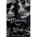 Mourning Wings - Paperback